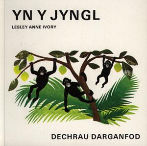 Cyfres Dechrau Darganfod: yn y Jyngl